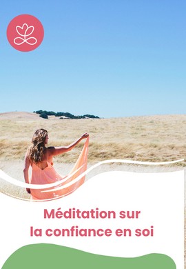Méditation sur la confiance en soi - Maryse Lehoux